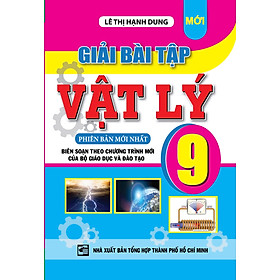 Download sách Giải Bài Tập Vật Lí Lớp 9 (Phiên Bản Mới Nhất)